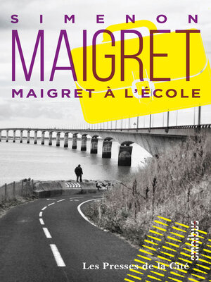 cover image of Maigret à l'école